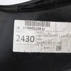 Audi A6 C8 Left Side Skirt 2018 ON 4K0853855B Genuine - Image 10